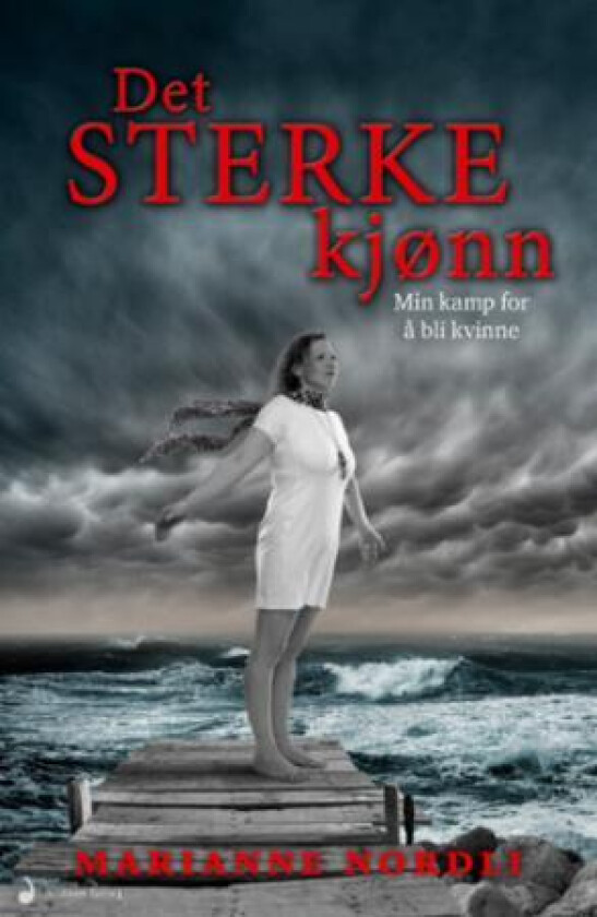 Det sterke kjønn av Marianne Nordli
