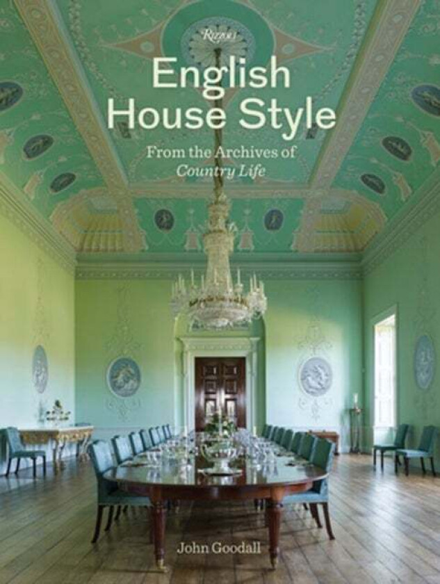 English House Style from Archives of Country Life av Dr John Goodall