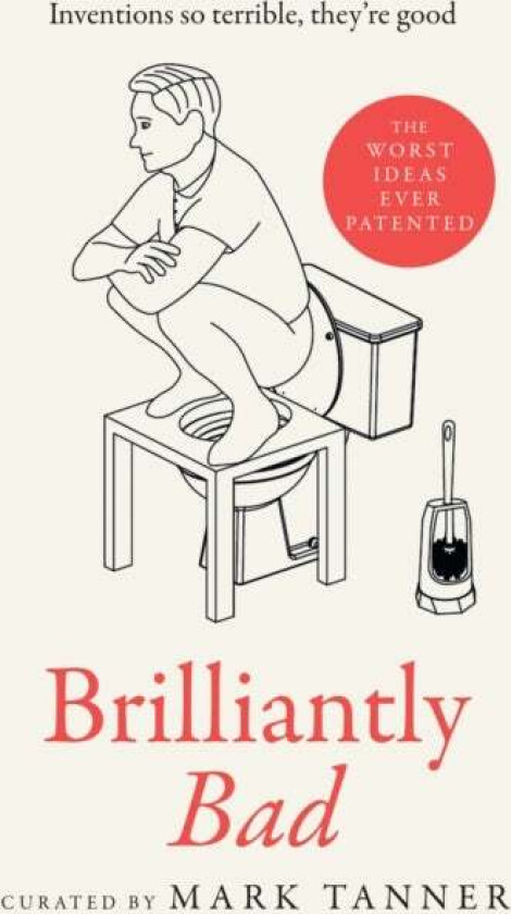 Brilliantly Bad av Mark Tanner