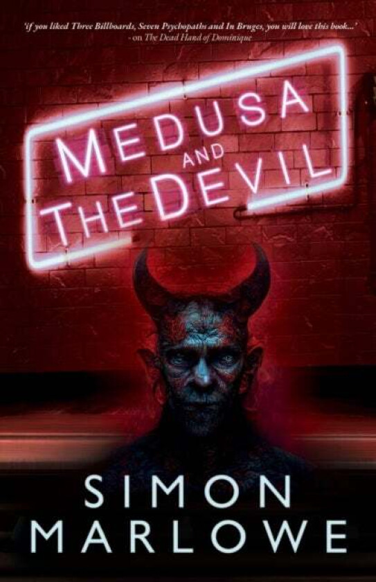 Medusa and The Devil av Simon Marlowe