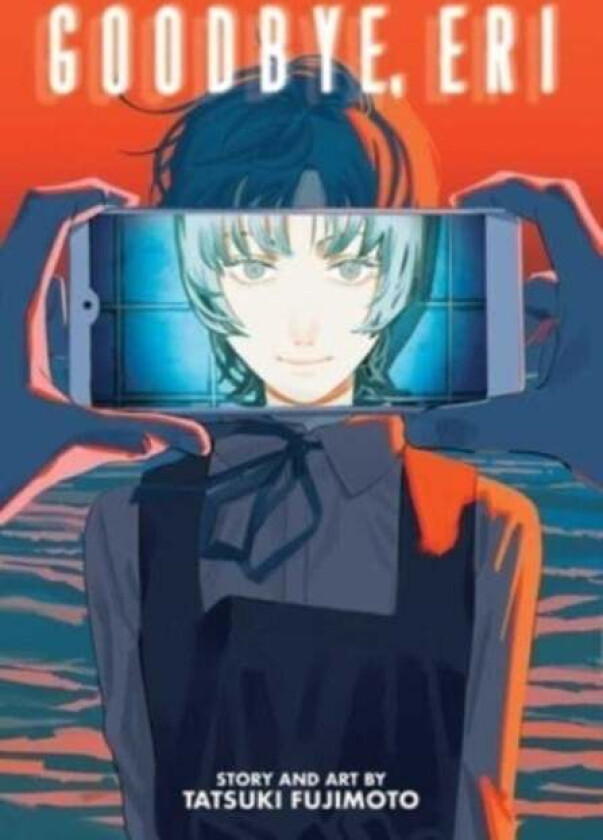 Goodbye, Eri av Tatsuki Fujimoto
