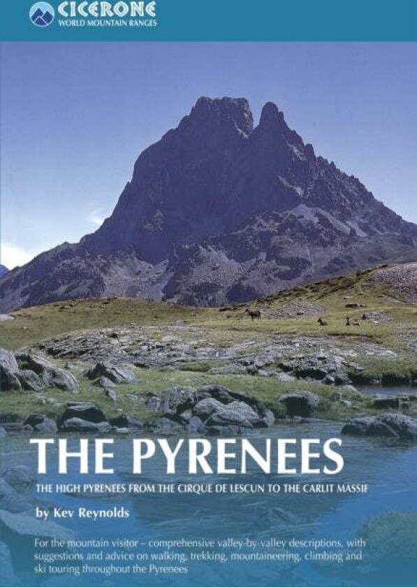 The Pyrenees av Kev Reynolds