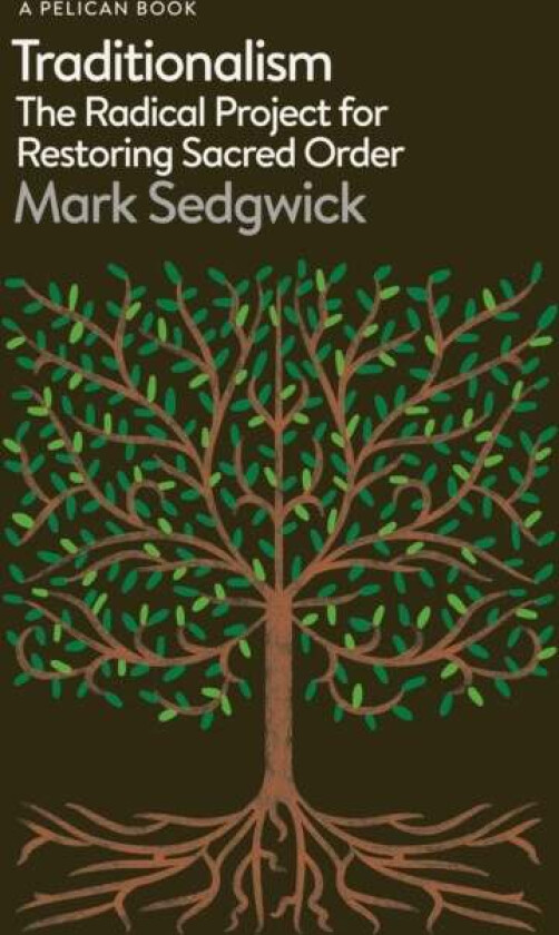 Traditionalism av Mark Sedgwick
