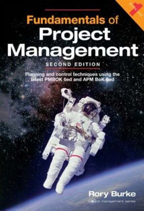 Fundamentals of Project Management 2ed av Rory Burke