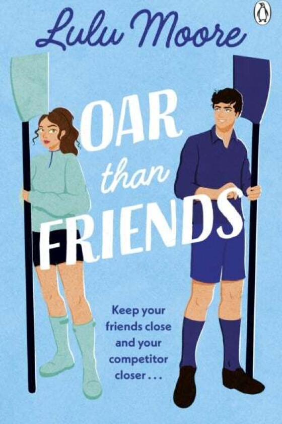 Oar Than Friends av Lulu Moore