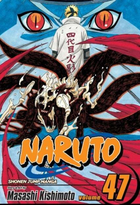 Naruto, Vol. 47 av Masashi Kishimoto