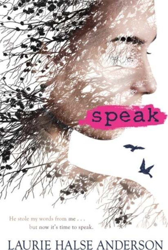 Speak av Laurie Halse Anderson