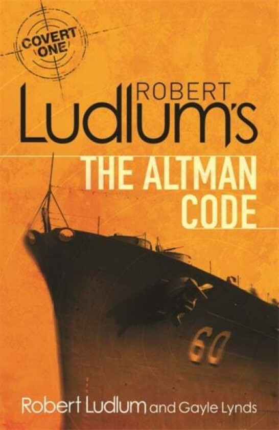 Robert Ludlum's The Altman Code av Robert Ludlum, Gayle Lynds