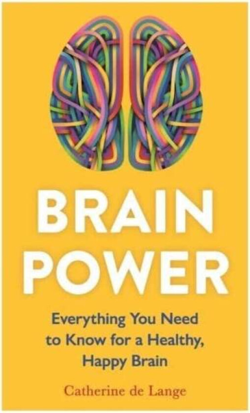 Brain Power av Catherine de Lange