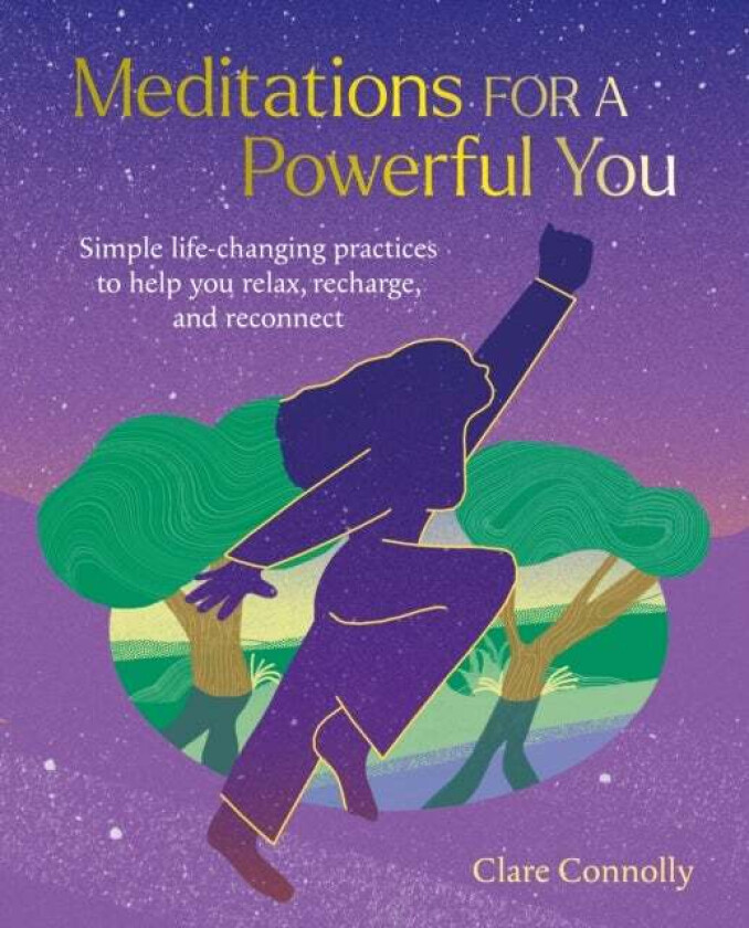 Meditations for a Powerful You av Clare Connolly