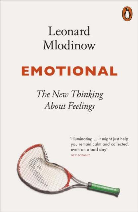 Emotional av Leonard Mlodinow