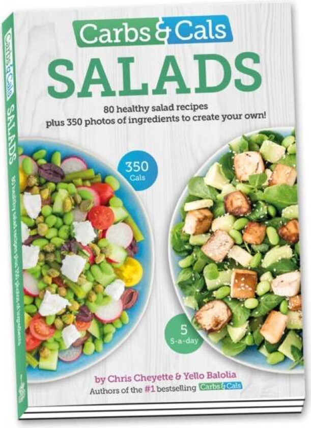 Carbs & Cals Salads av Chris Cheyette, Yello Balolia