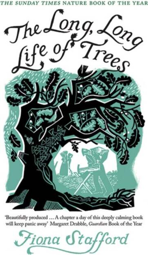 The Long, Long Life of Trees av Fiona Stafford
