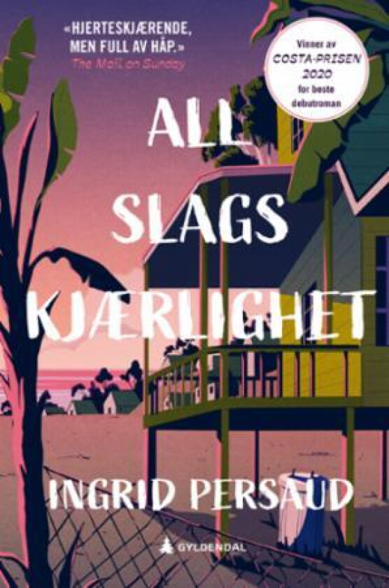 All slags kjærlighet av Ingrid Persaud