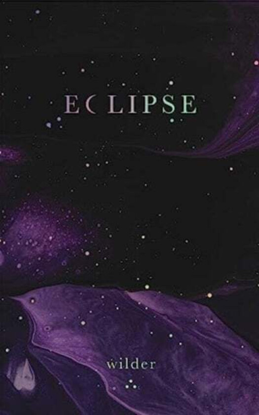 Eclipse av Wilder Poetry