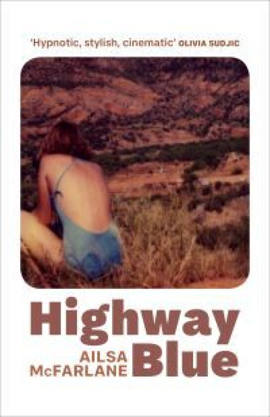 Highway Blue av Ailsa McFarlane