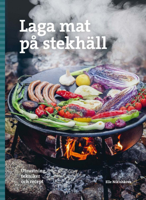 Laga mat på stekhäll av Elle Nikishkova