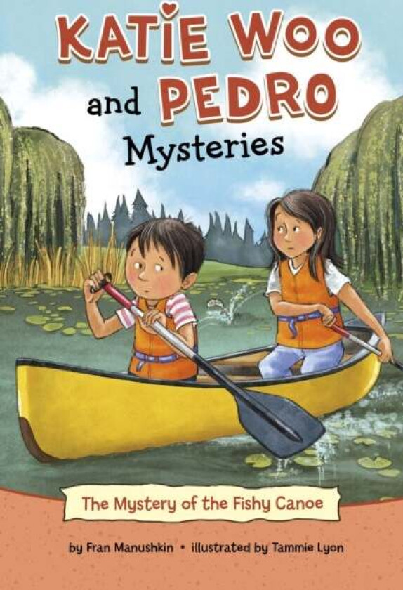 The Mystery of the Fishy Canoe av Fran Manushkin