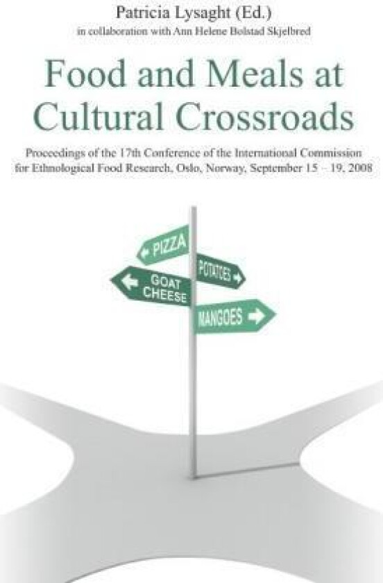 Food and meals at cultural crossroads