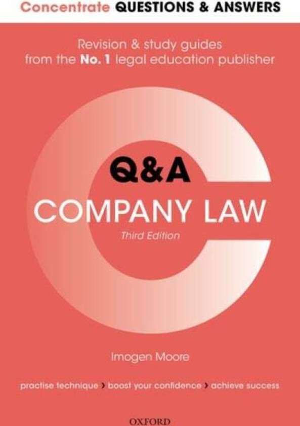 Concentrate Questions and Answers Company Law av Imogen (Associate Professor in Law Univers Moore