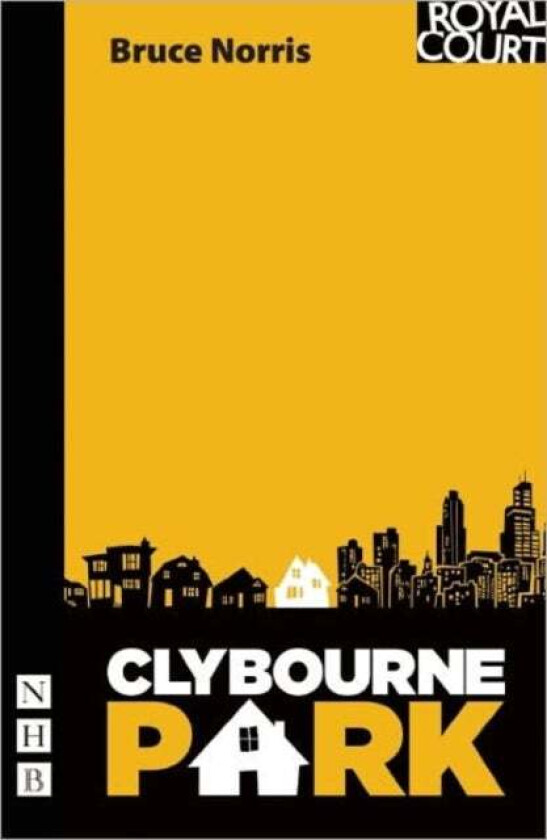 Clybourne Park av Bruce Norris