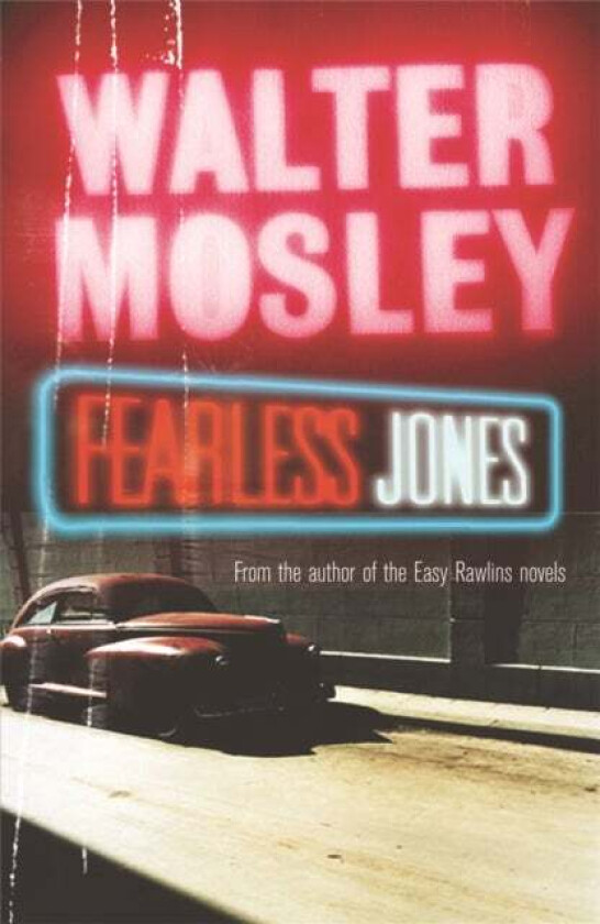 Fearless Jones av Walter Mosley