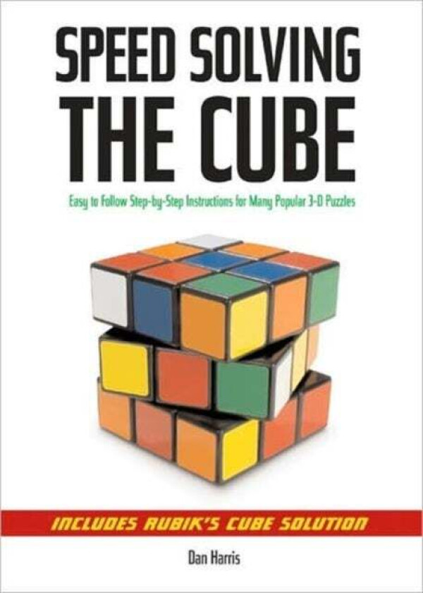 Speedsolving the Cube av Dan Harris