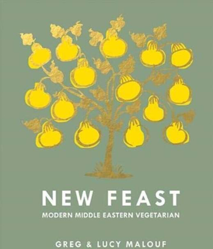 New Feast av Greg Malouf, Lucy Malouf