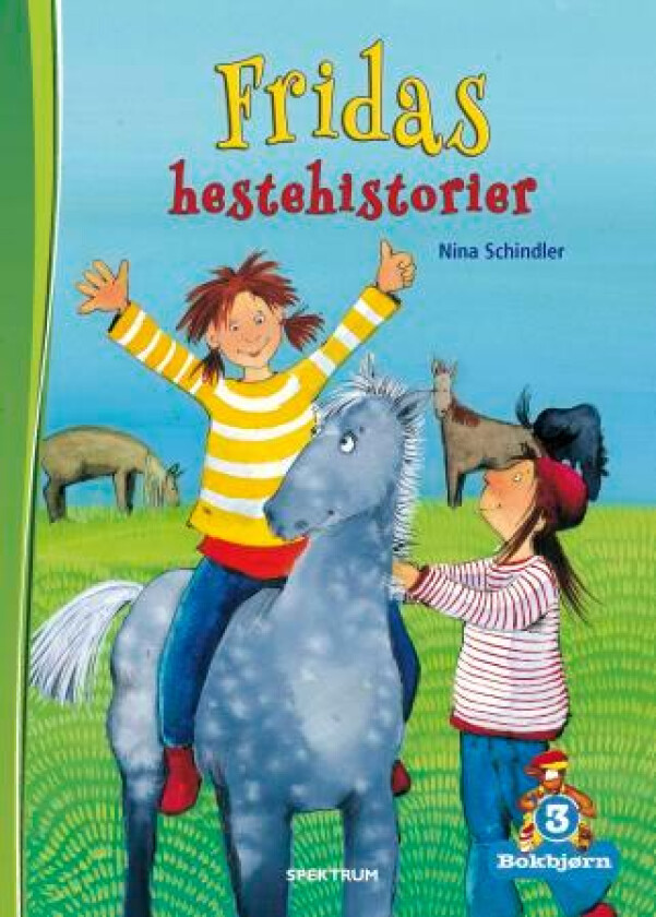 Fridas hestehistorier av Nina Schindler