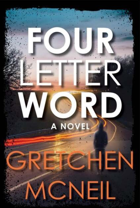 Four Letter Word av Gretchen McNeil
