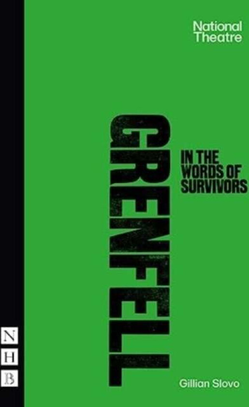 Grenfell: in the words of survivors av Gillian Slovo