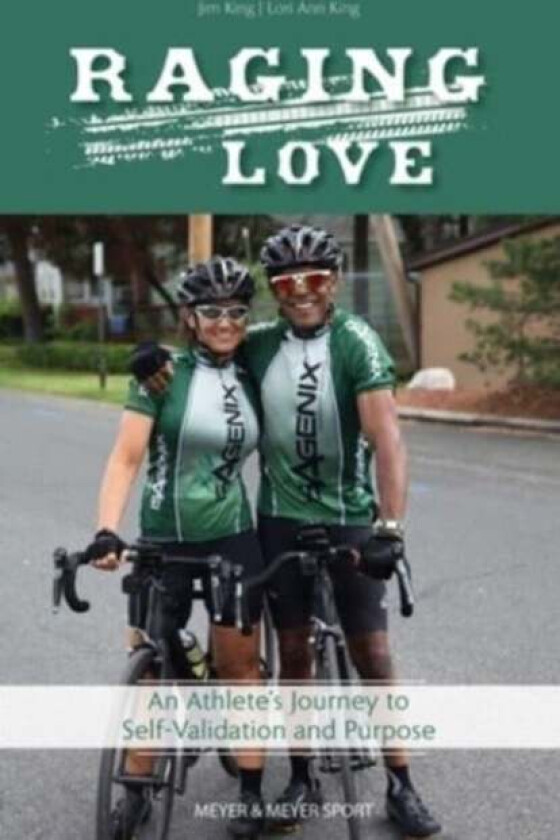 Raging Love av Lori King, Jimmie D. King