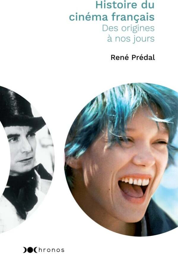 Histoire du cinéma français av René Prédal