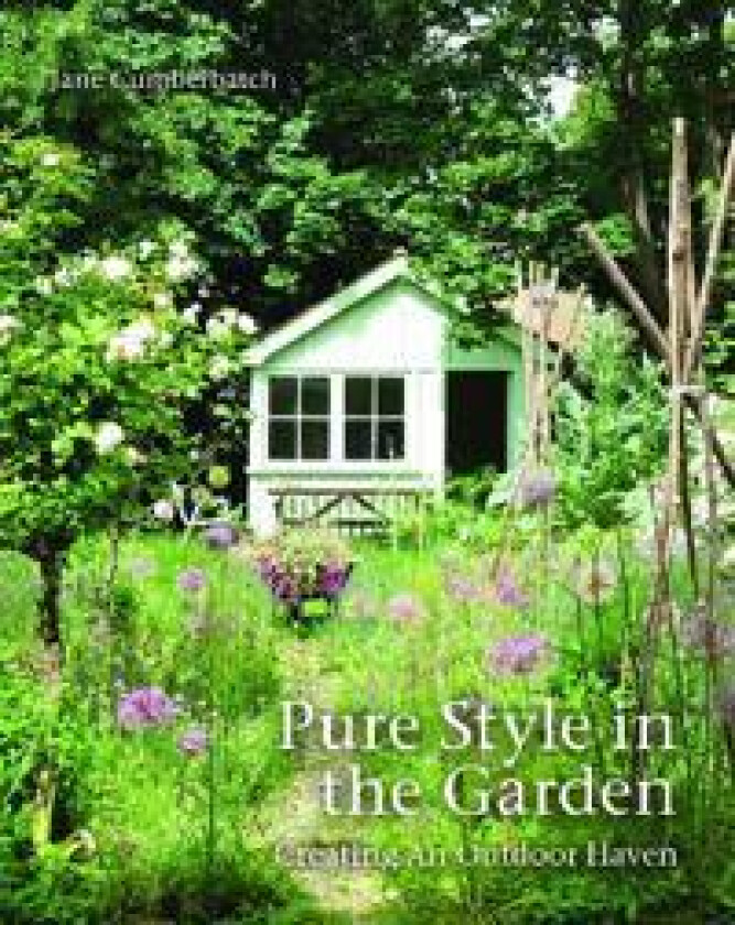 Pure Style in the Garden av Jane Cumberbatch