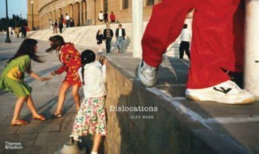 Alex Webb: Dislocations av Garnette Cadogan, Alex Webb