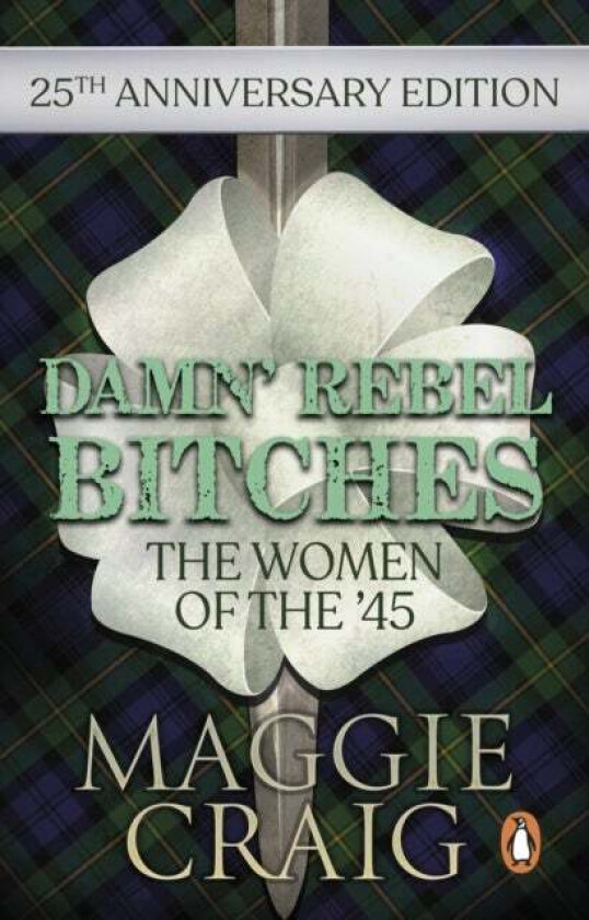 Damn' Rebel Bitches av Maggie Craig