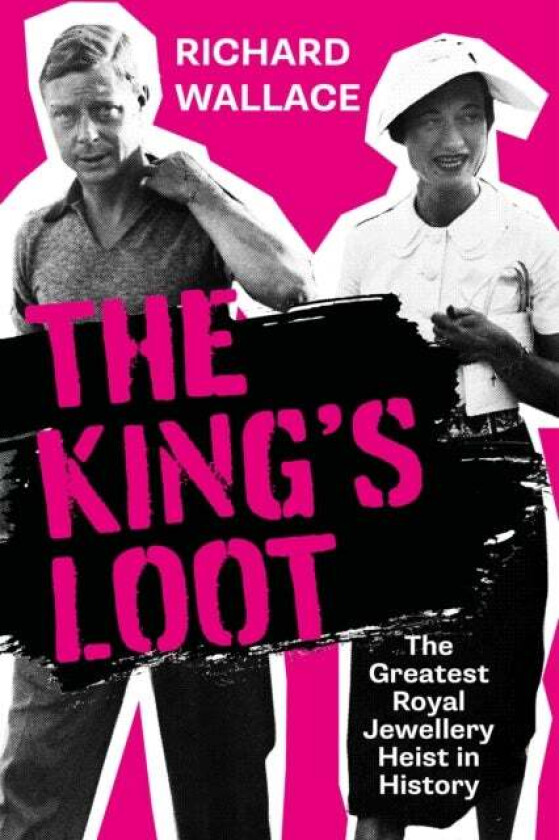 The King's Loot av Richard Wallace