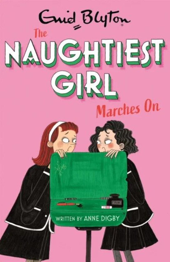 The Naughtiest Girl: Naughtiest Girl Marches On av Anne Digby