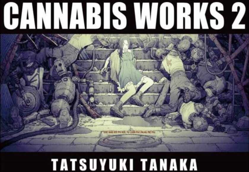 Cannabis Works 2 av Tatsuyuki Tanaka
