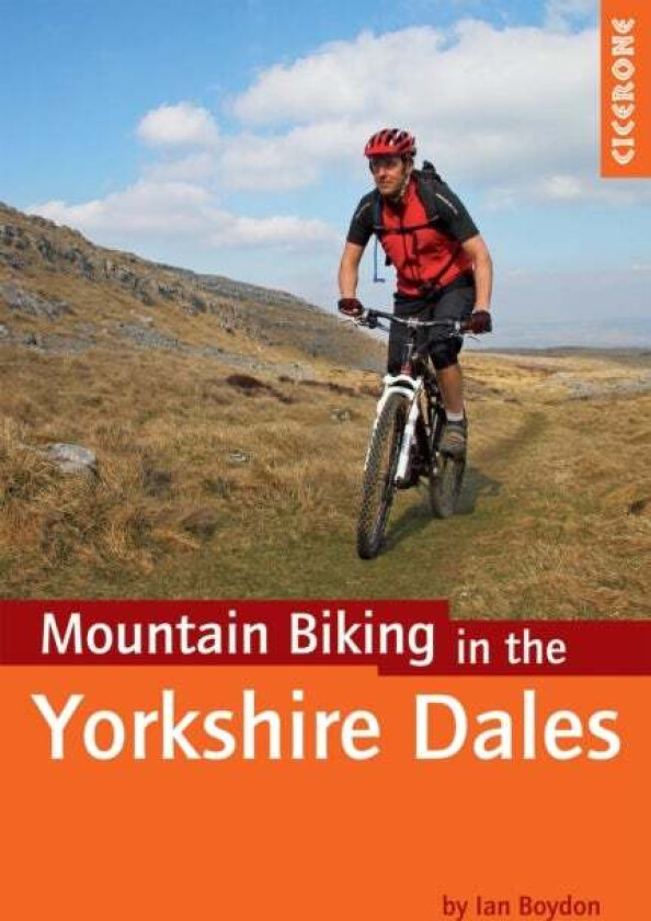 Mountain Biking in the Yorkshire Dales av Ian Boydon