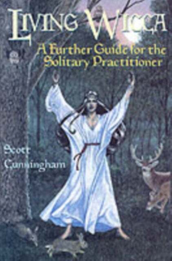 Living Wicca av Scott Cunningham