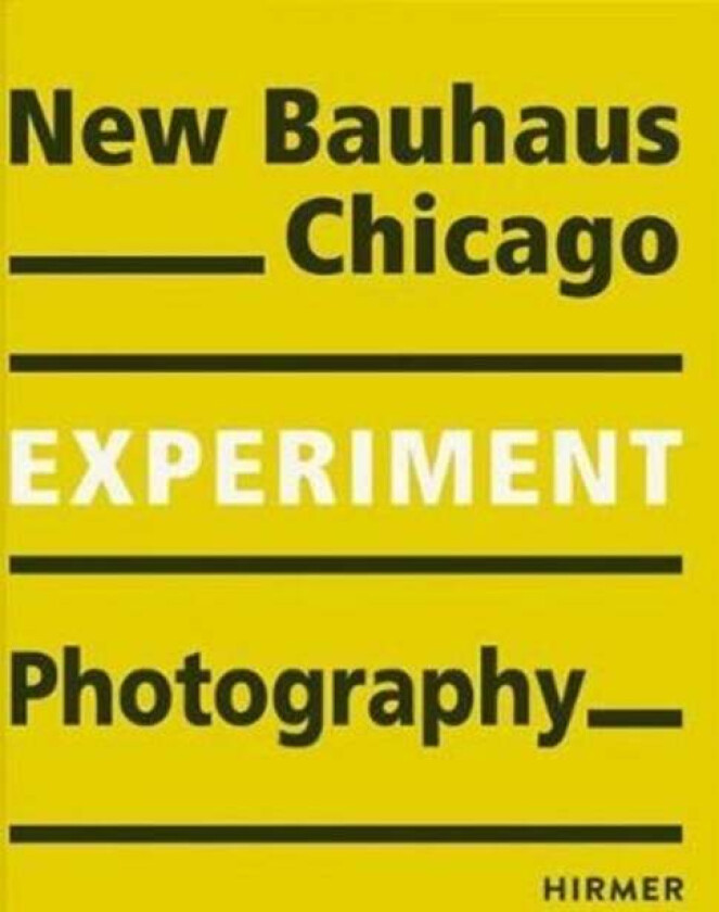 New Bauhaus Chicago av Bauhaus-Archiv, Museum fur Gestaltung