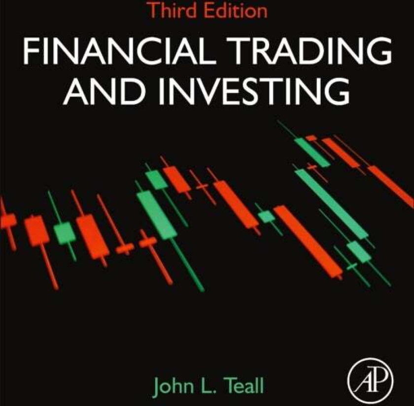 Financial Trading and Investing av John (Johns Hopkins University) Teall
