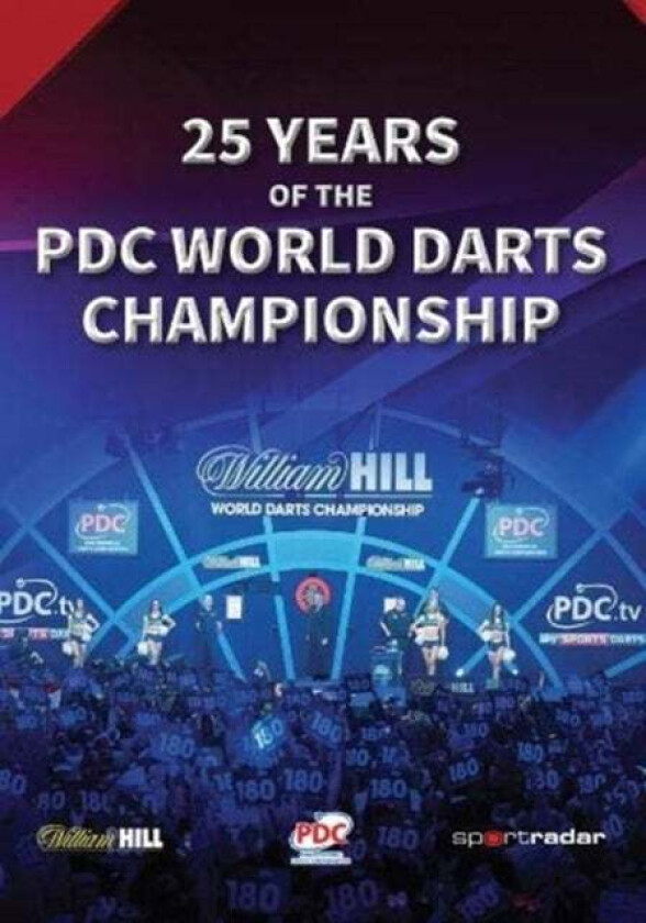 25 Years of the PDC World Darts Championship av Steve Morgan