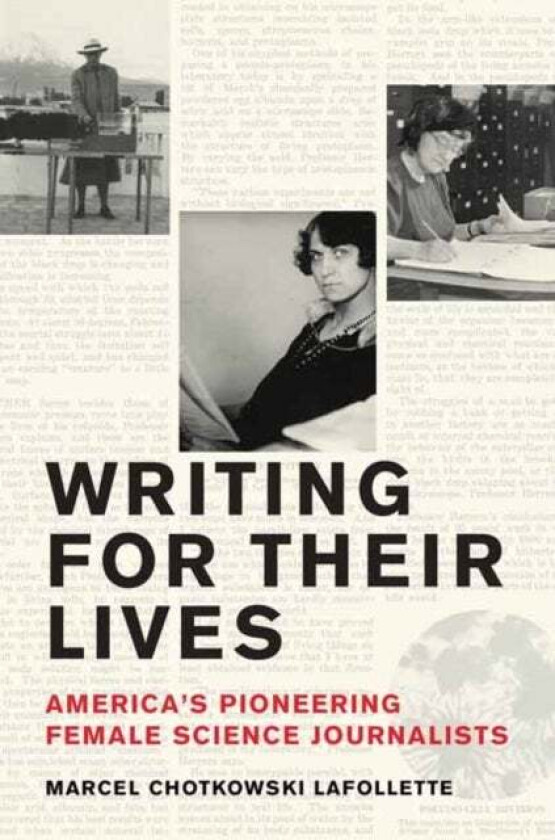 Writing for Their Lives av Marcel Chotkowski LaFollette