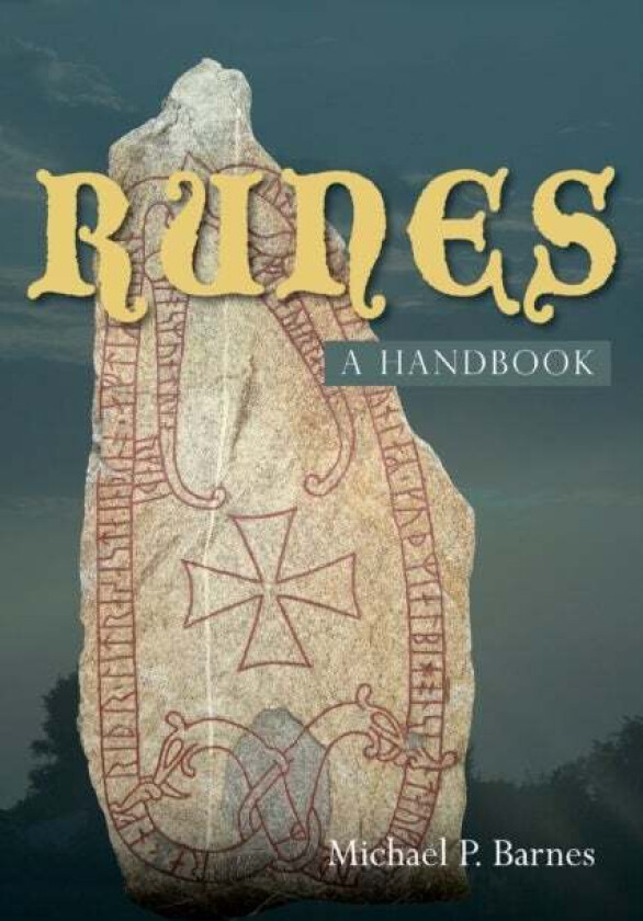 Runes: a Handbook av Michael P. Barnes
