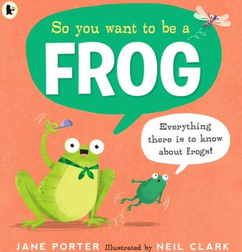 So You Want to Be a Frog av Jane Porter