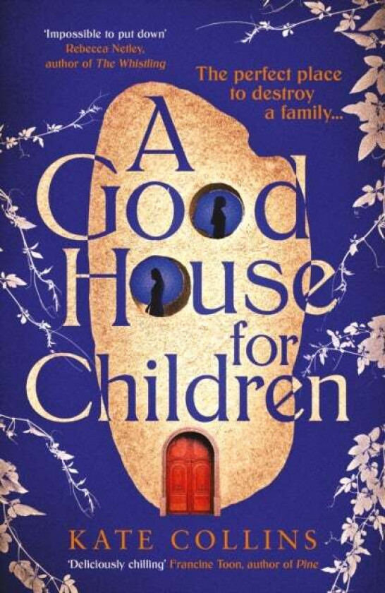 A Good House for Children av Kate Collins