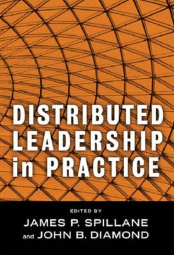 Distributed Leadership in Practice