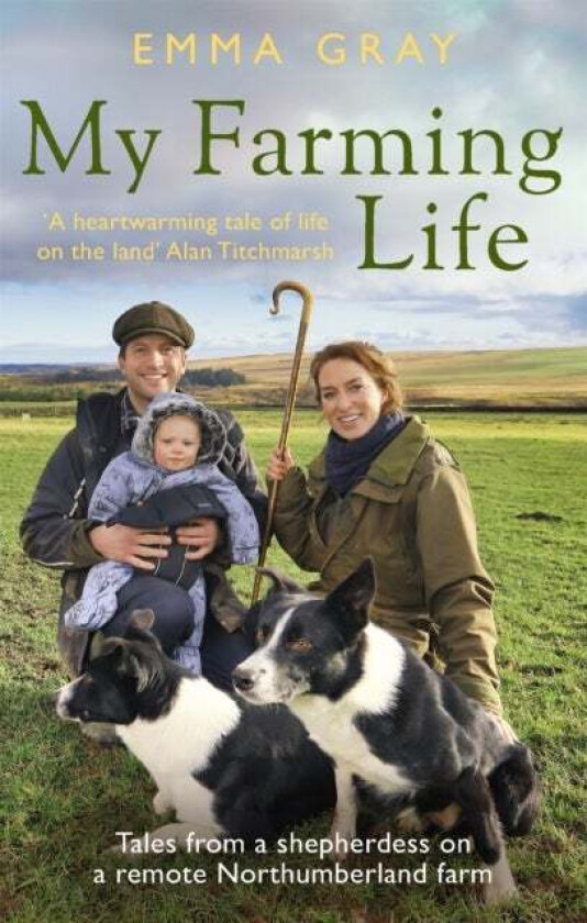 My Farming Life av Emma Gray